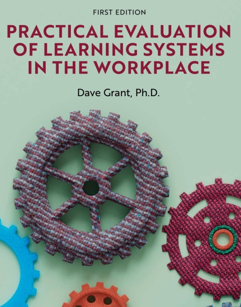 Cover image for book Practical Evaluation of Learning Systems in the Workplace