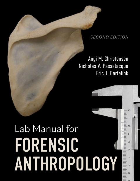 Lab Manual For Forensic Anthropology