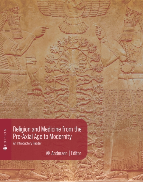 Cover image for book Religion and Medicine from the Pre-Axial Age to Modernity