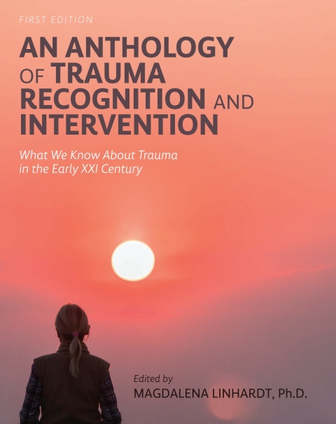 Cover image for book An Anthology of Trauma Recognition and Intervention