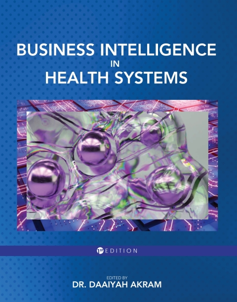Cover image for book Business Intelligence in Health Systems