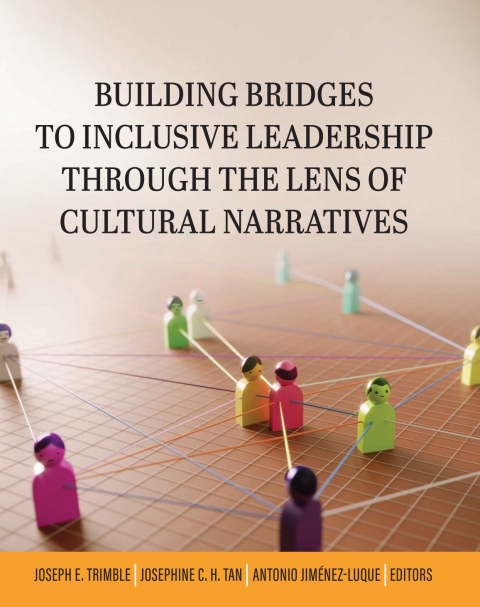 Cover image for book Building Bridges to Inclusive Leadership Through the Lens of Cultural Narratives