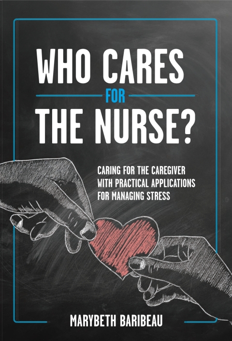 Cover image for book Who Cares for the Nurse?