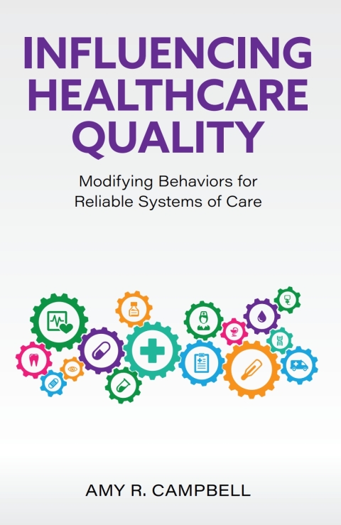 Cover image for book Influencing Healthcare Quality