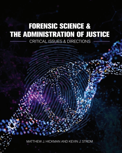 Cover image for book Forensic Science and the Administration of Justice