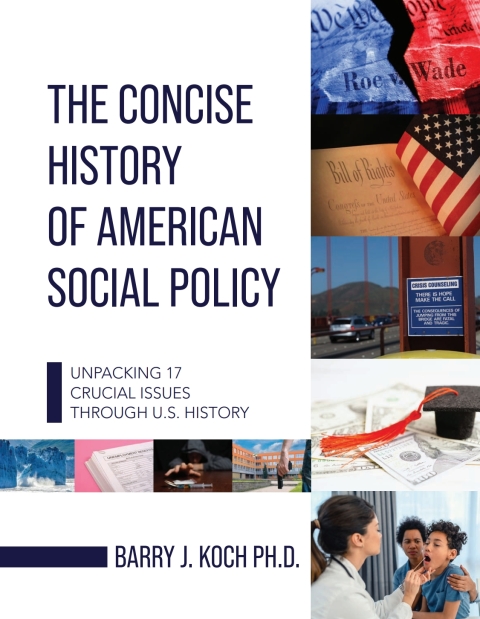 Cover image for book The Concise History of American Social Policy
