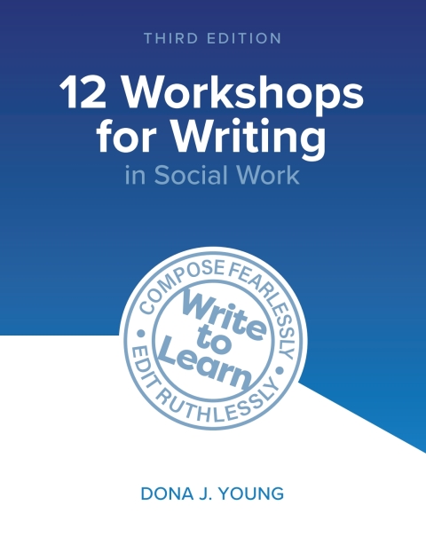 Cover image for book 12 Workshops for Writing in Social Work