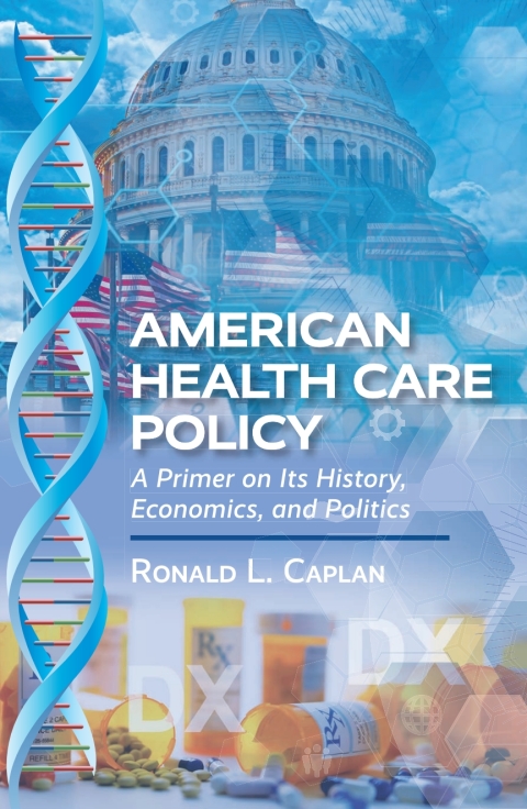 Cover image for book American Health Care Policy