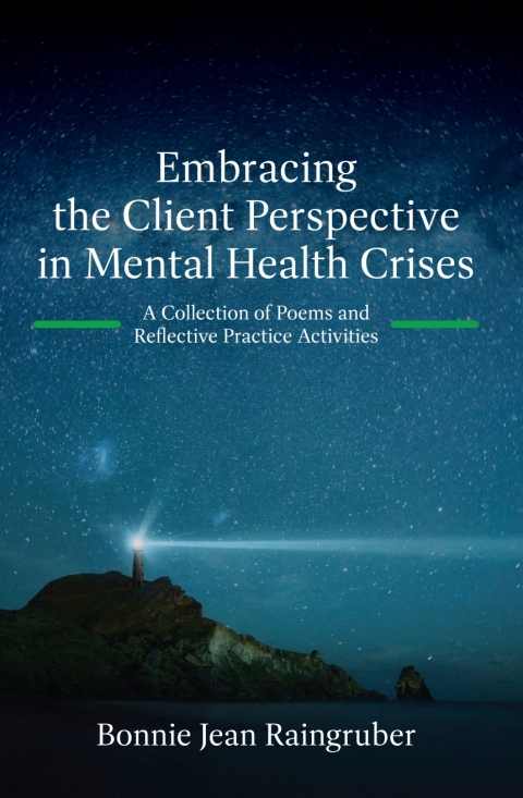 Cover image for book Embracing the Client Perspective in Mental Health Crises