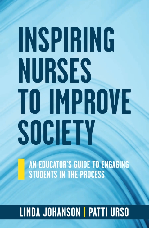 Cover image for book Inspiring Nurses to Improve Society