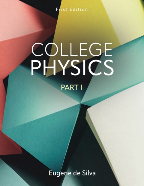 Cover image for book College Physics, Part 1