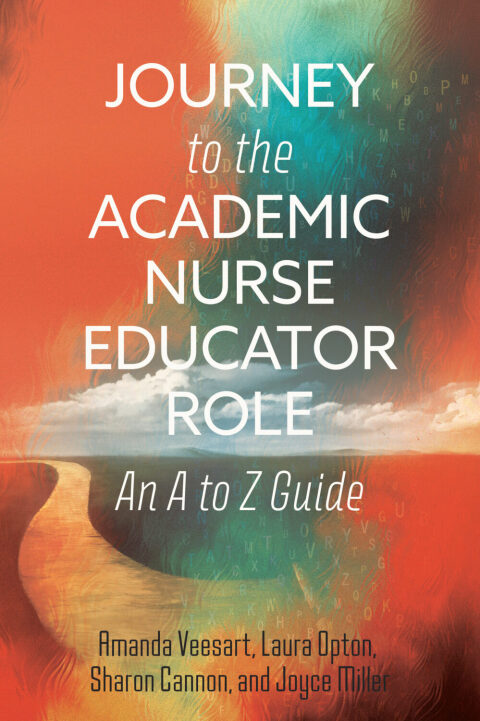 Cover image for book Journey to the Academic Nurse Educator Role