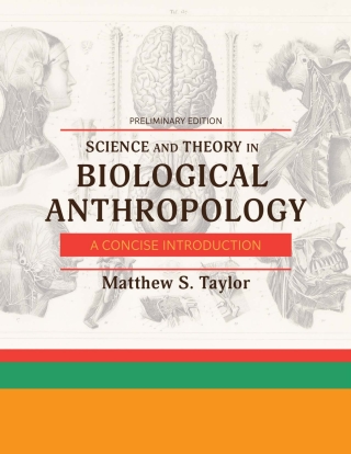 Science and Theory in Biological Anthropology