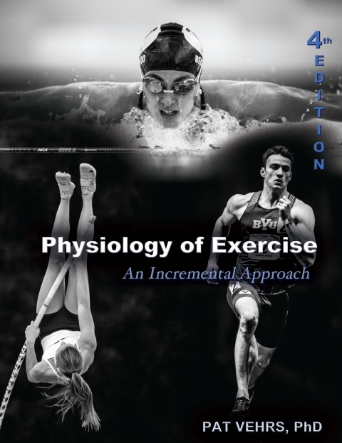 Cover image for book Physiology of Exercise: An Incremental Approach 4E