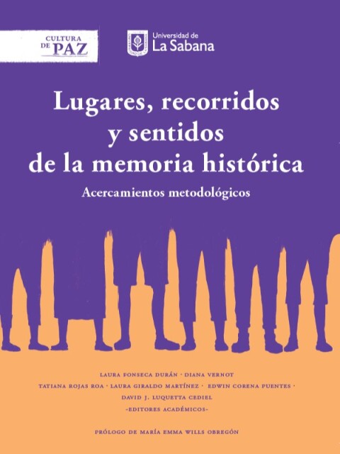 Cover image for book Lugares, recorridos y sentidos de la memoria histórica
