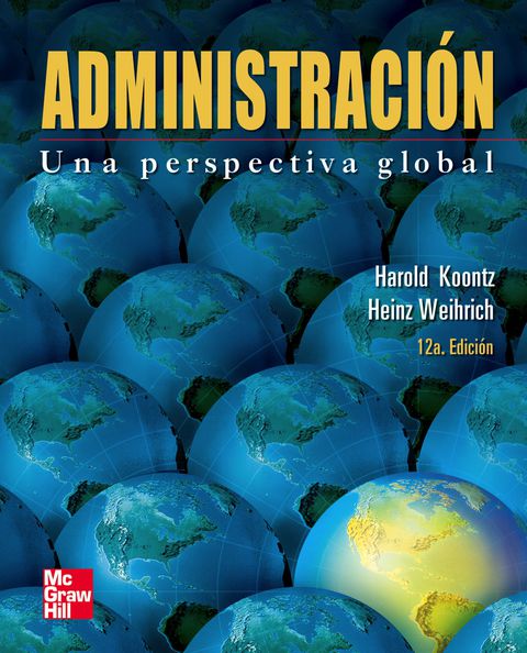 Cover image for book Administracion Una Perspectiva Global