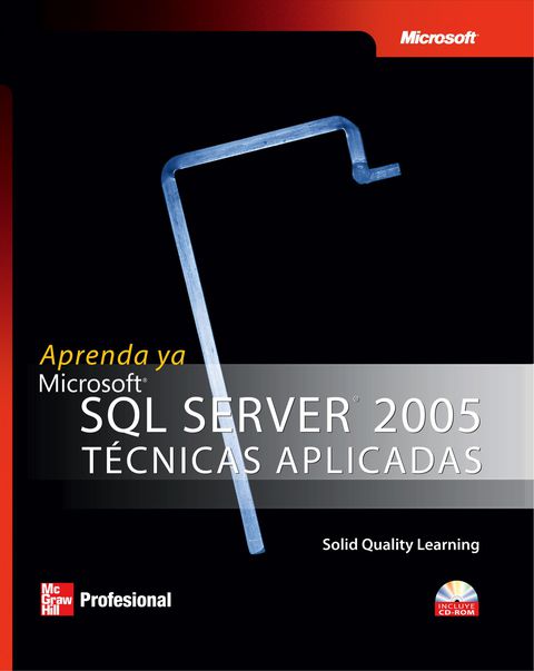 Cover image for book Aprenda Ya SQL Server 2005, técnicas aplicadas