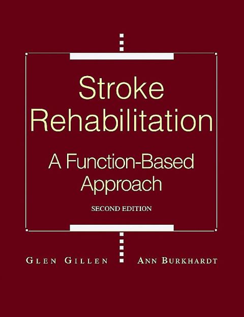 Cover image for book Stroke Rehabilitation: A Function-Based Approach