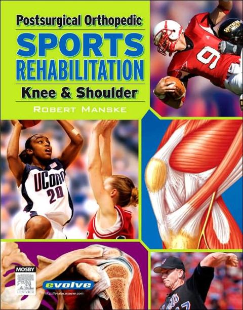 Cover image for book Postsurgical Orthopedic Sports Rehabilitation: Knee &amp; Shoulder