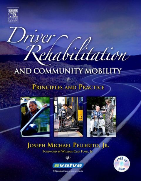 Cover image for book Driver Rehabilitation and Community Mobility: Principles and Practice [With CD]