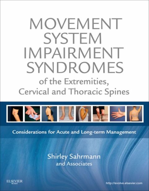 Cover image for book Movement System Impairment Syndromes of the Extremities, Cervical and Thoracic Spines
