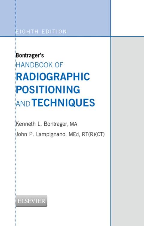 Cover image for book Bontrager's Handbook of Radiographic Positioning and Techniques