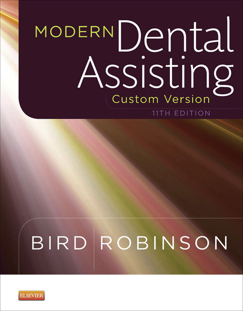 Cover image for book Modern Dental Assisting - Custom Version for Ross Education