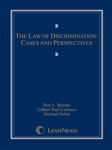 Cover image for book The Law of Discrimination: Cases and Perspectives