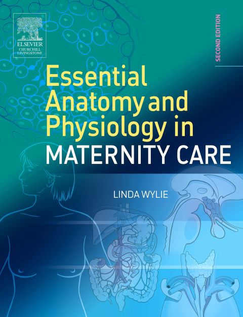 Cover image for book Essential Anatomy & Physiology in Maternity Care