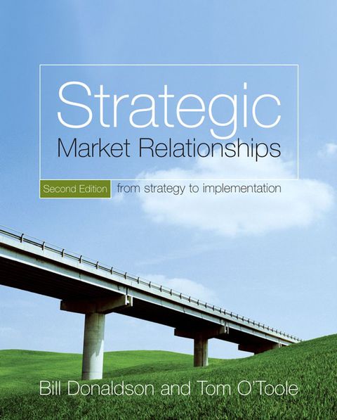 Cover image for book Strategic Market Relationships: From Strategy to Implementation