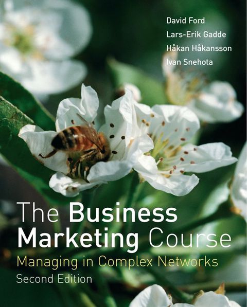Cover image for book The Business Marketing Course: Managing in Complex Networks