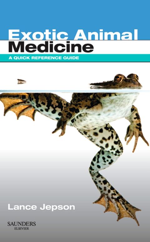 Cover image for book Exotic Animal Medicine: A Quick Reference Guide