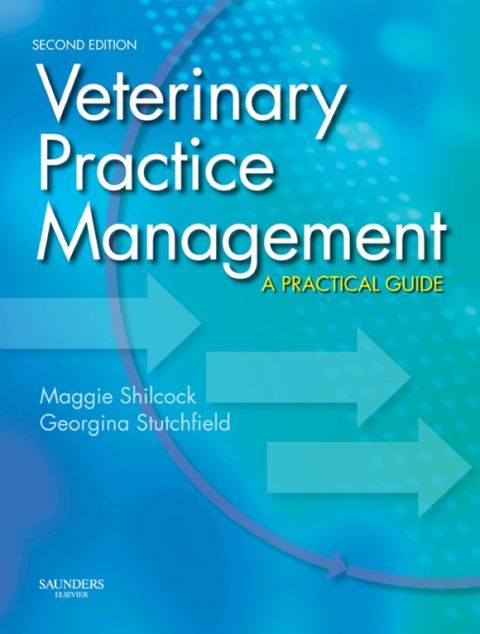 Cover image for book Veterinary Practice Management: A Practical Guide
