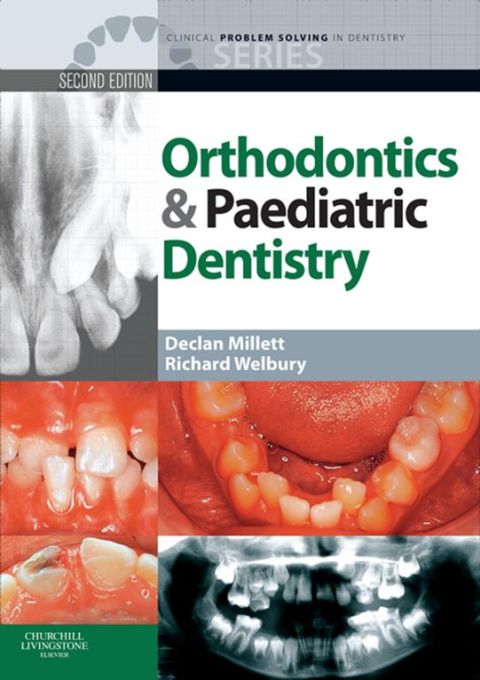 Cover image for book Clinical Problem Solving in Orthodontics and Paediatric Dentistry