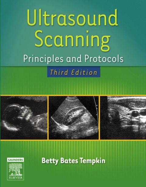 Cover image for book Ultrasound Scanning: Principles and Protocols