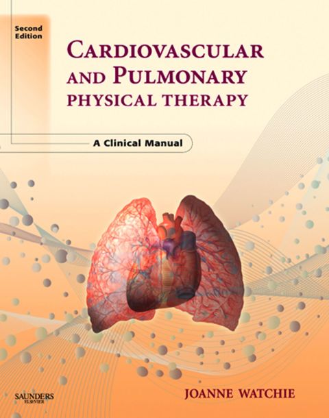 Cover image for book Cardiovascular and Pulmonary Physical Therapy