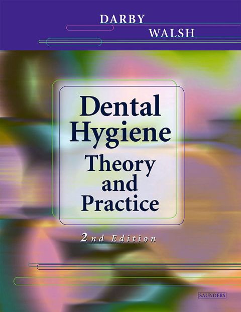 Cover image for book Dental Hygiene: Theory and Practice