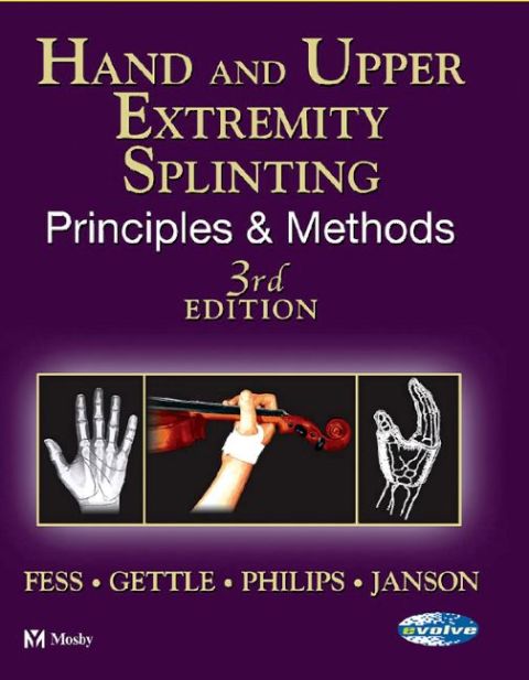 Cover image for book Hand and Upper Extremity Splinting: Principles and Methods