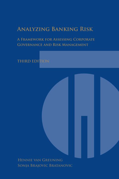 Cover image for book Analyzing Banking Risk: A Framework for Assessing Corporate Governance and Risk Management