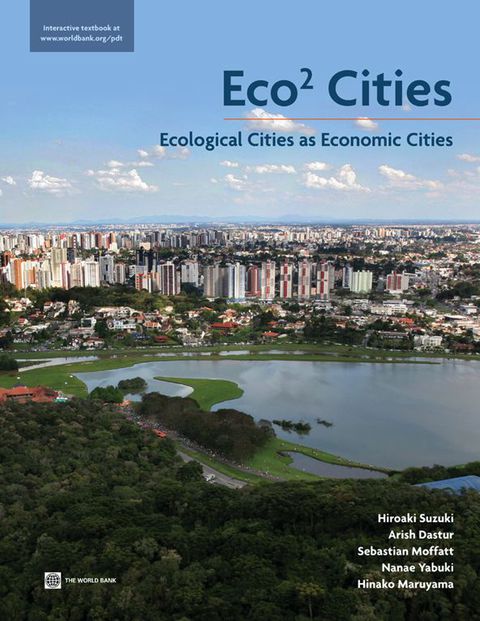 Cover image for book Eco2 Cities:  Ecological Cities as Economic Cities