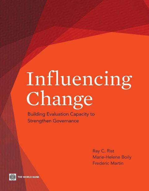 Cover image for book Influencing Change: Building Evaluation Capacity to Strengthen Governance
