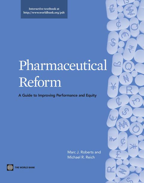 Cover image for book Pharmaceutical Reform: A Guide to Improving Performance and Equity