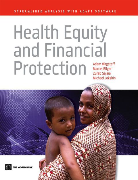 Cover image for book Health Equity and Financial Protection: Streamlined Analysis with ADePT Software