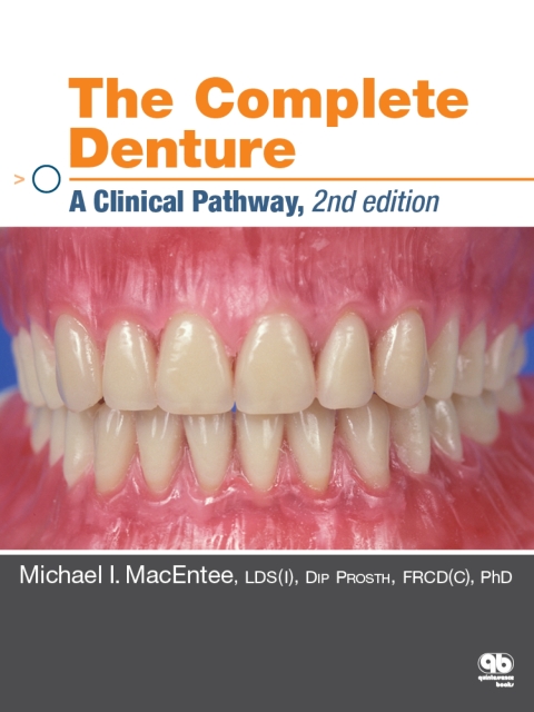 Cover image for book The Complete Denture: A Clinical Pathway, Second Edition
