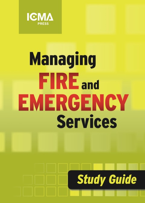 Cover image for book Managing Fire and Emergency Services Study Guide