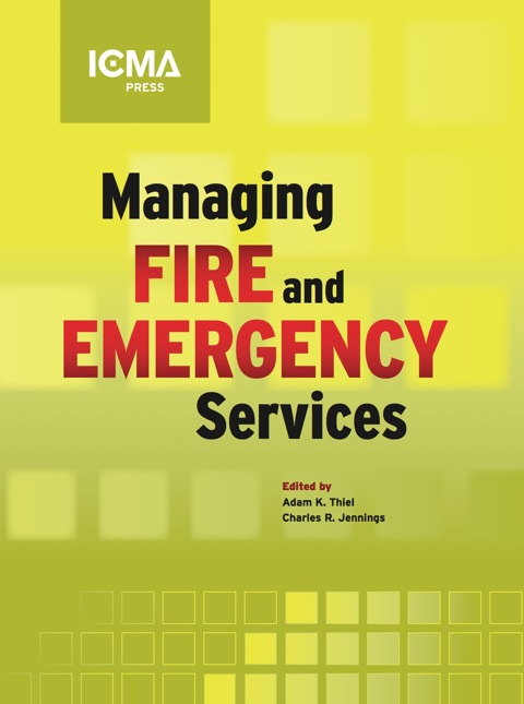 Cover image for book Managing Fire and Emergency Services