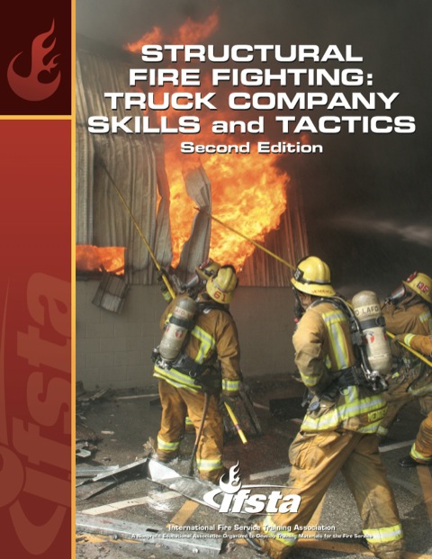 Cover image for book Structural Fire Fighting: Truck Company Skills and Tactics