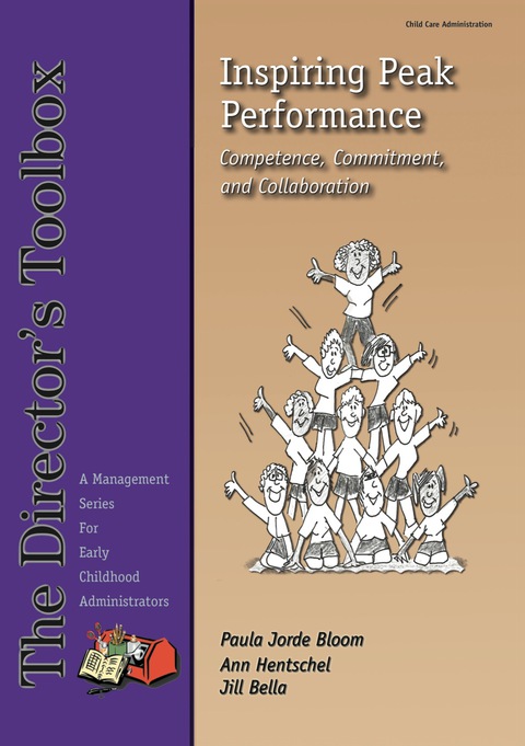 Cover image for book Inspiring Peak Performance: 
Competence, Commitment, and 
Collaboration