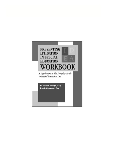Cover image for book Preventing Litigation in Special Education Workbook:  Supplement to The Everyday Guide to Special Education Law book