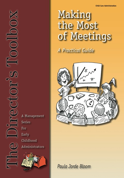 Cover image for book Making the Most of Meetings: 
A Practical Guide